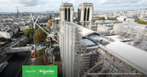 Schneider Electric supports the restoration of Notre Dame