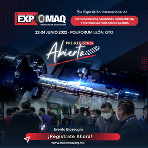 Los Invitamos a ExpoMAQ 2022 en Poliforum León, Guanajuato