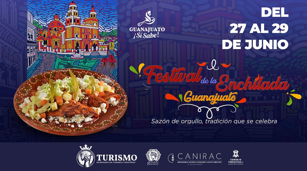 Guanajuato Capital Celebra su Primer Festival de la Enchilada: "Sazón de Orgullo, Tradición que se Celebra"