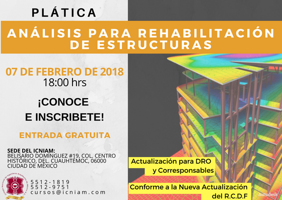 Conferencia: Análisis de estructuras dañadas por sismos conforme a la normatividad del 4 de diciembre de 2017 CDMX