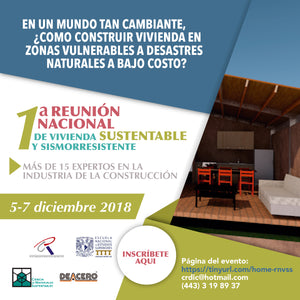 Visitenos en la Primera Reunión Nacional de Vivienda Sustentable y Sismorresistente