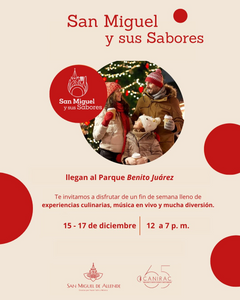San Miguel y sus sabores, un evento que celebra la riqueza gastronómica