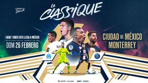 ¡LIGUE 1 UBER EATS, ESPN Y STAR+ CELEBRAN SU LARGA RELACIÓN DURANTE "LE CLASSIQUE" EN MEXICO!